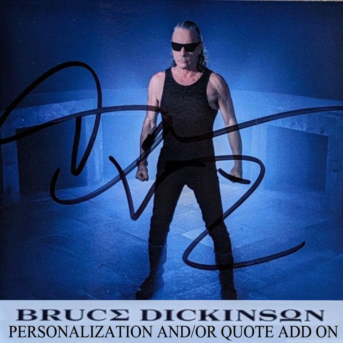 BRUCE DICKINSON PERSONALIZATION & QUOTE ADD ONS