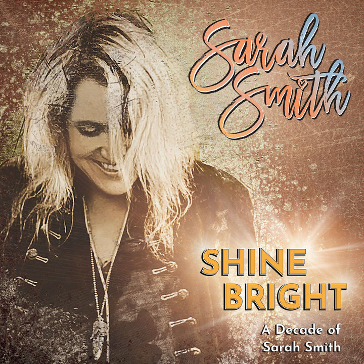 Shine Bright : A Decade of Sarah Smith (2012 to 2021)