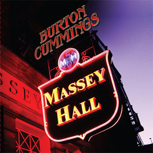 BURTON CUMMINGS Massey Hall (2012)