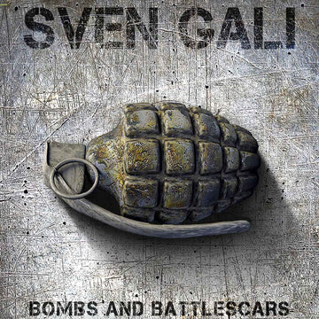 SVEN GALI Bombs & Battlescars CDs and LPs