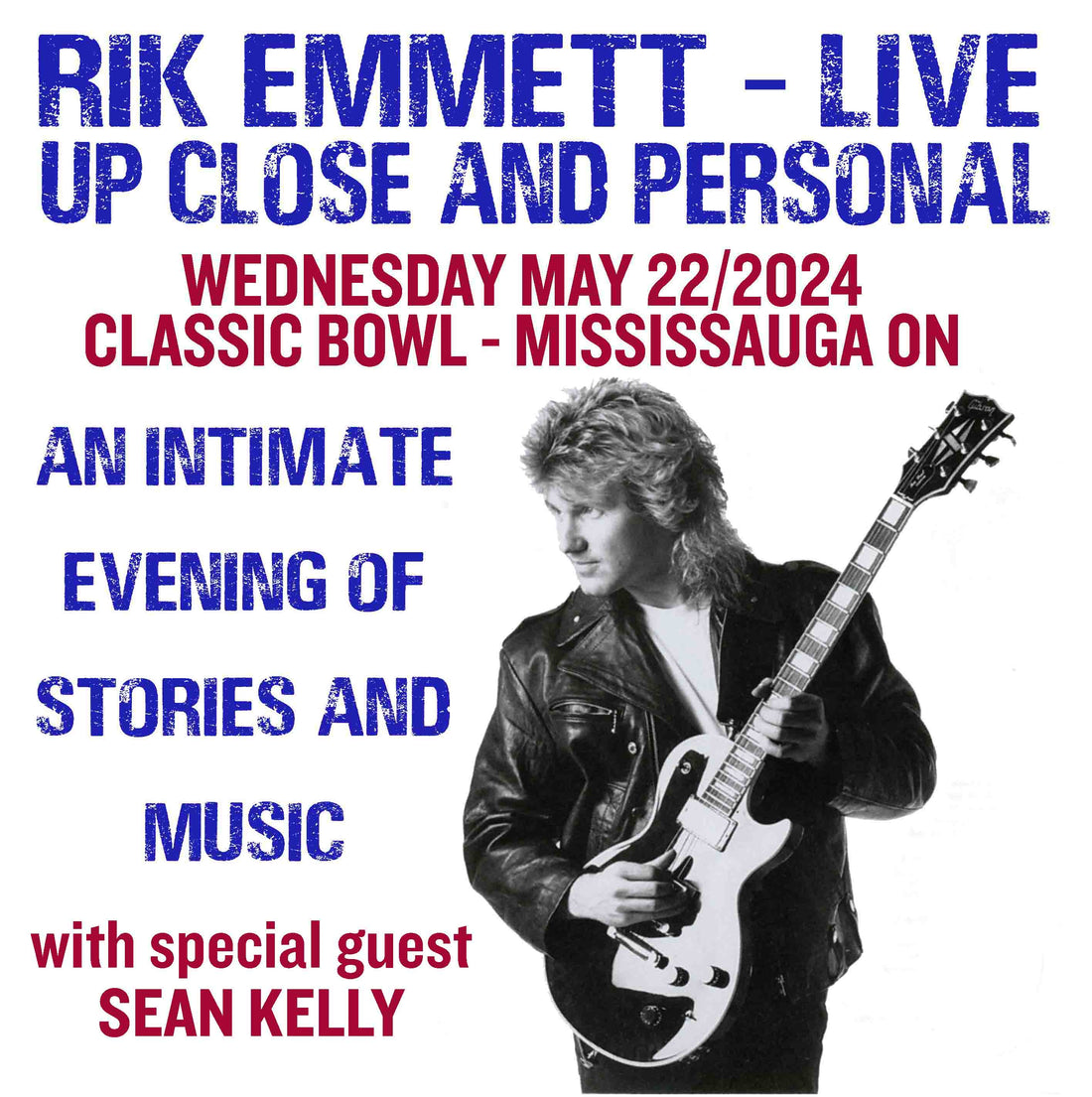 MAY 22, 2024 RIK EMMETT RELEASE PARTY SHOW UPDATES