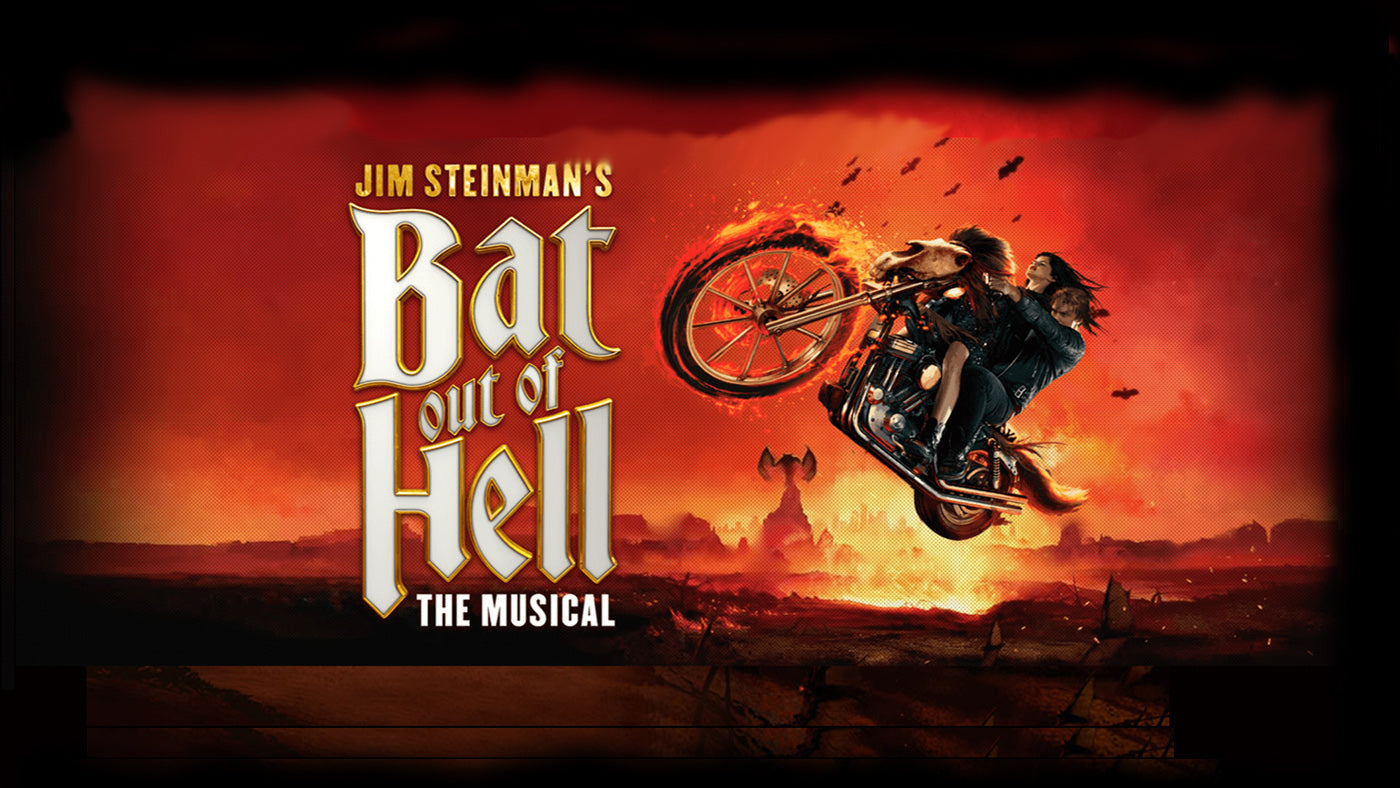 Bat Out Of Hell : The Musical