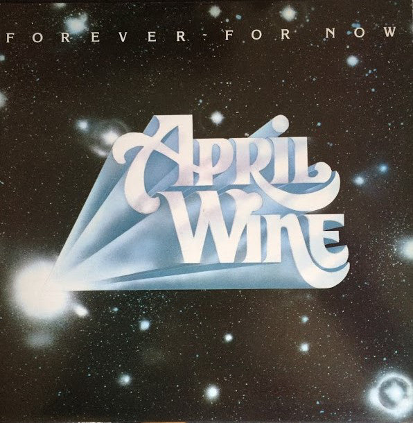 APRIL WINE Forever For Now (1976)