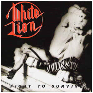 WHITE LION - Fight To Survive CD (1984)