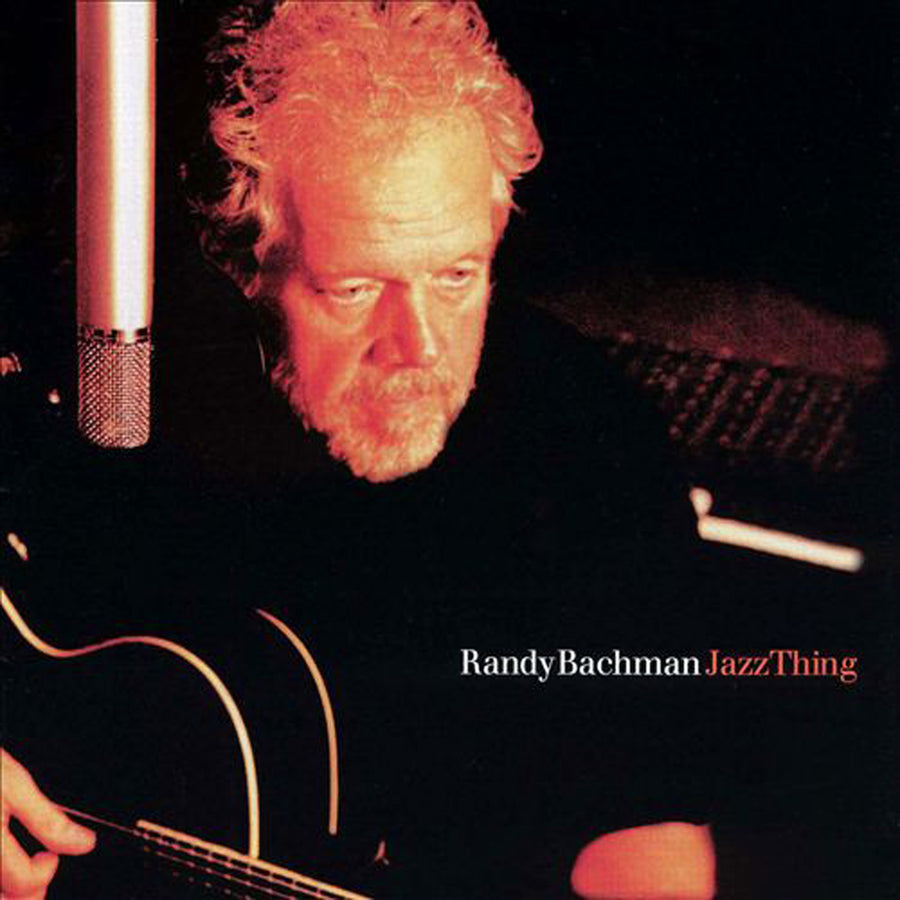 RANDY BACHMAN Jazz Thing (2002)