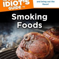 BOOK The Complete Idiots Guide to Smoking Foods SIGNED