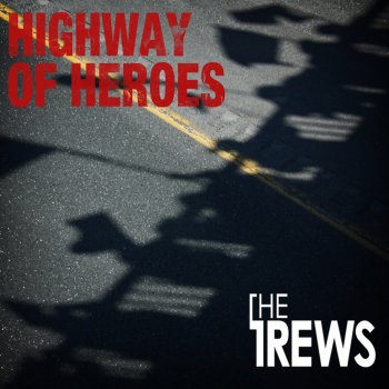 Highway Of Heroes Single (2010)