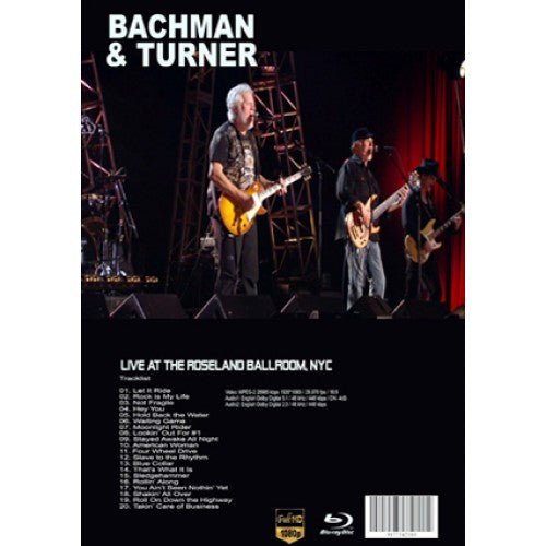 BACHMAN & TURNER Live At The Roseland Ballroom, NYC CD/DVD (2010)