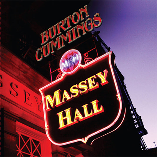 BURTON CUMMINGS - Massey Hall (2012)
