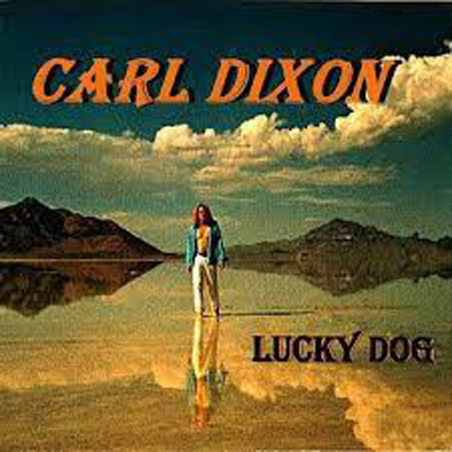 CARL DIXON Lucky Dog (2013)