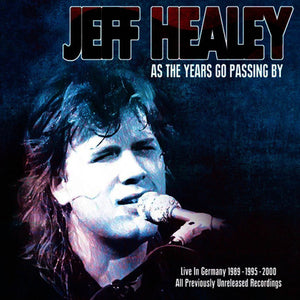 As The Years Go Passing By:  Live in Germany 1989-1995-2000 (2014)