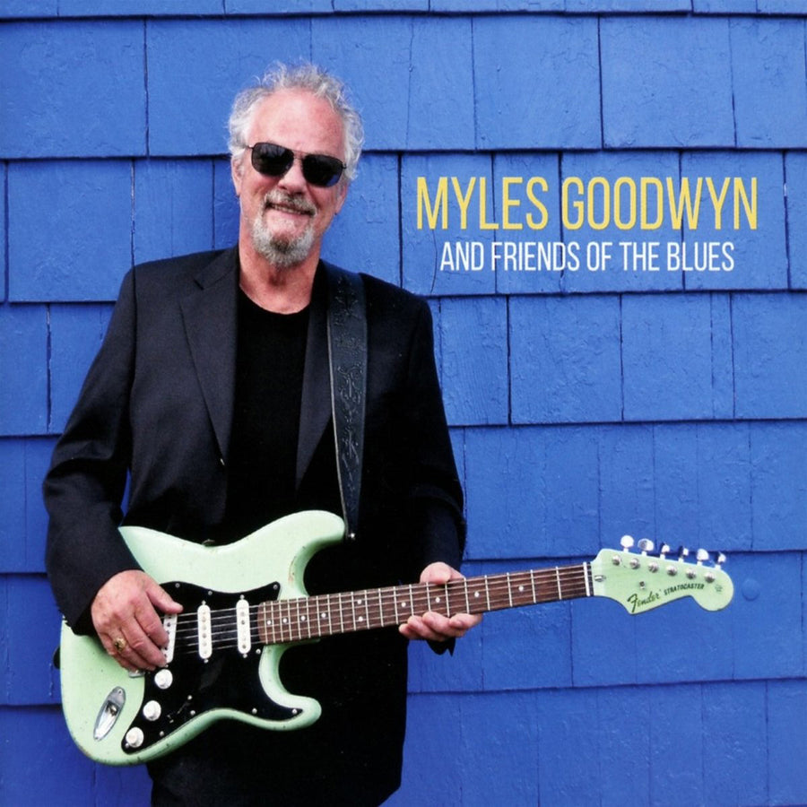 Myles Goodwyn Friends Of The Blues (2018)