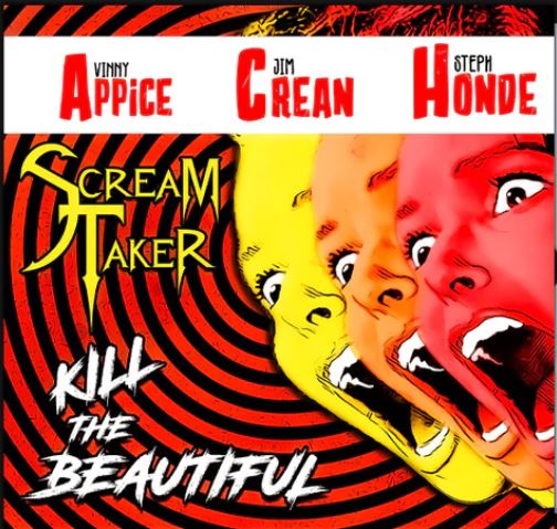 SCREAM TAKER - Kill The Beautiful (2022)